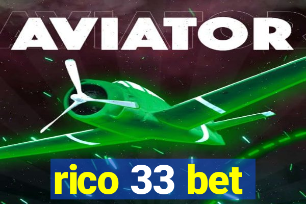 rico 33 bet